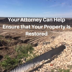 Your Attorney Can Help Ensure that Your Property Is Restored
