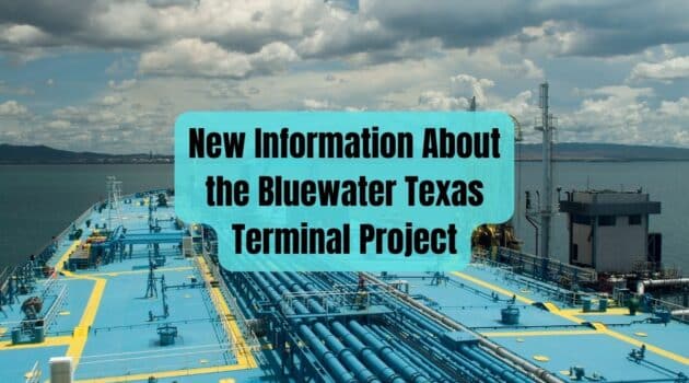 New Information About the Bluewater Texas Terminal Project