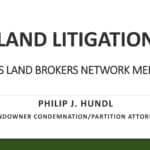 Land Litigation - Land Brokers Network Meeting