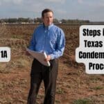 Step 1A - Texas Land Condemnation Process