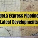DeLa Express Pipeline Latest Developments